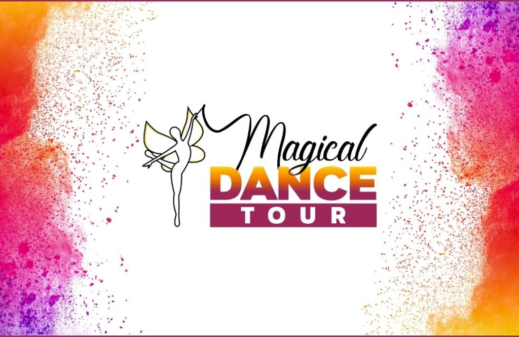 Magical Dance Tour